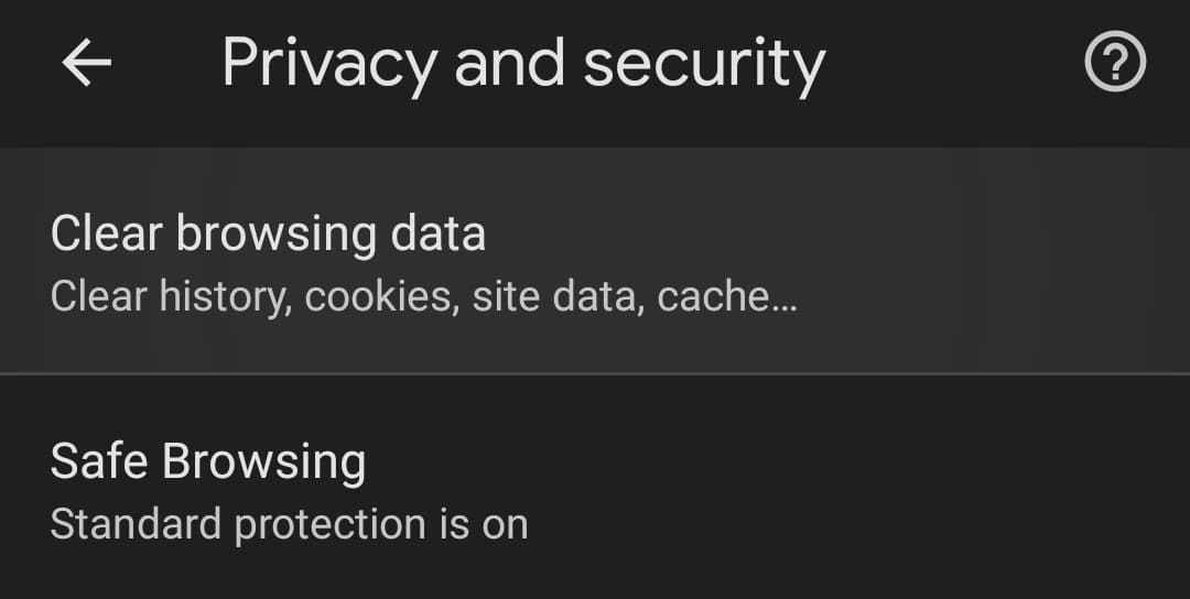 Privacy and security settings for clearing history and safe browsing