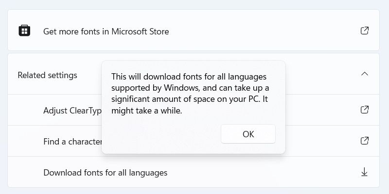 a pop up asking if you want to continue downloading fonts for all languages on Windows