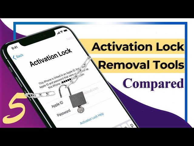 Top 5 Activation Lock Removal Tools Compared