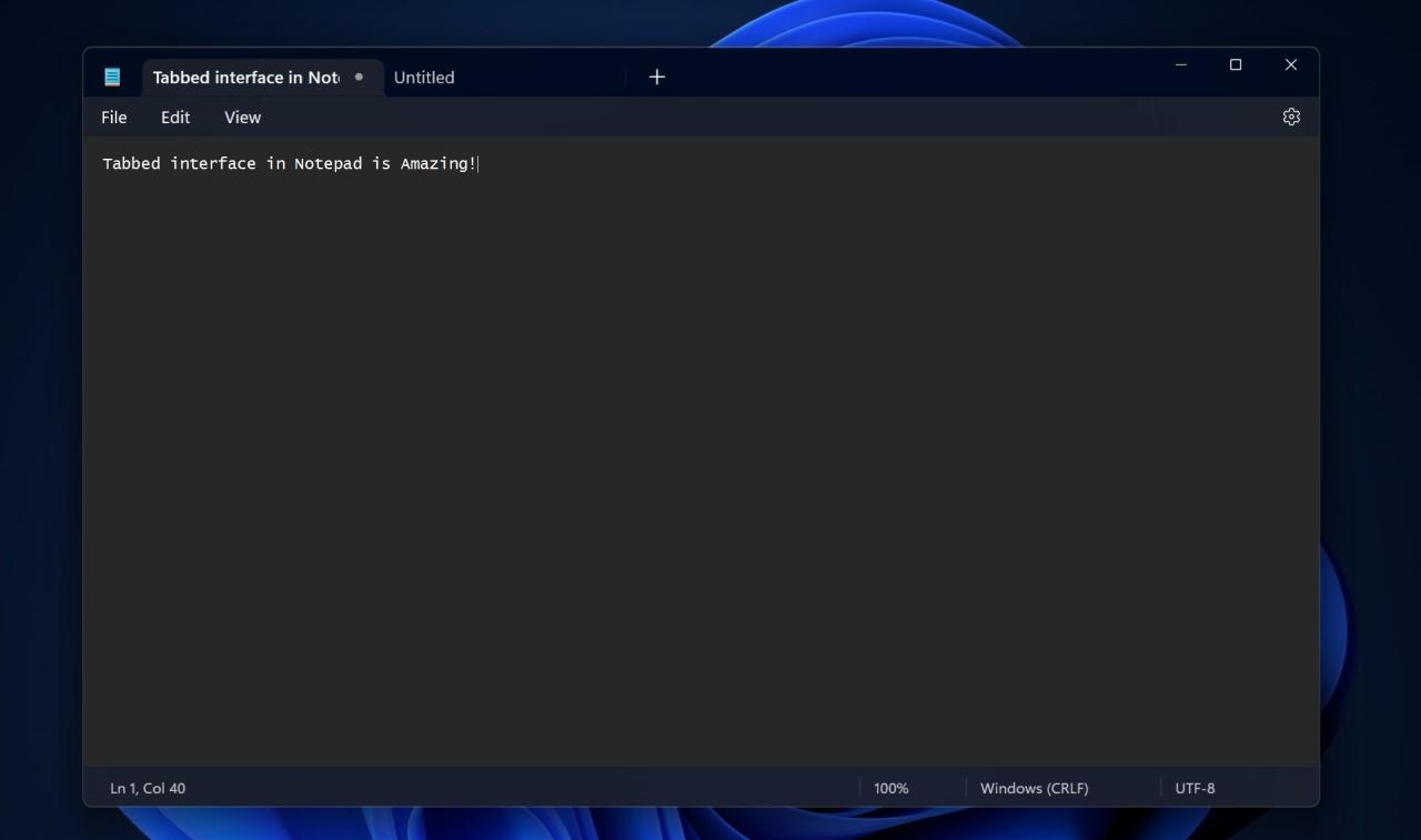 Tabbed interface in Notepad