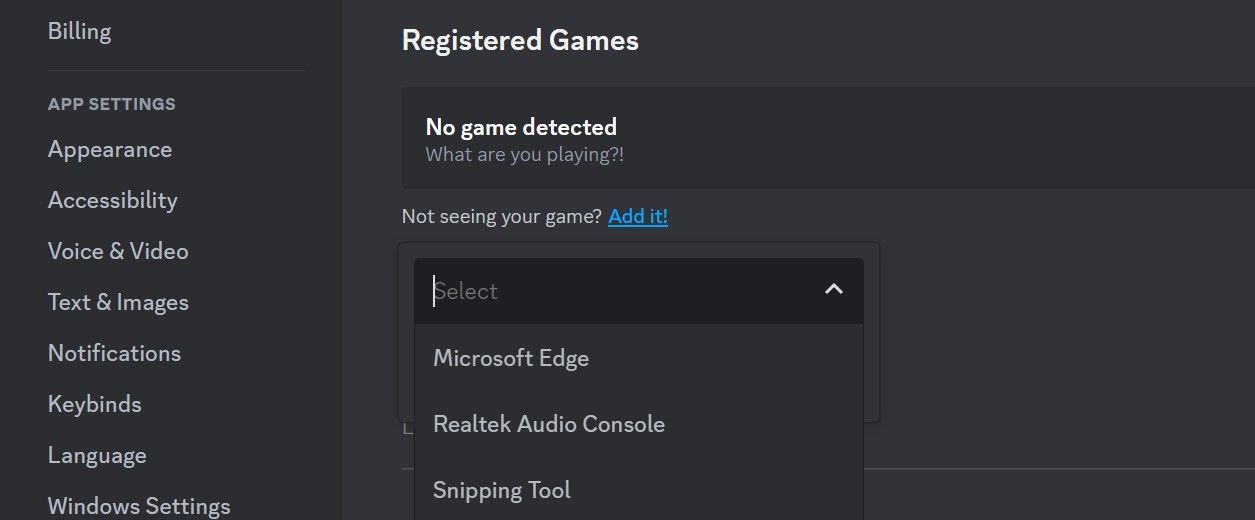 Click on Add It And Select the Game From the Dropdown Menu in Discord Settings