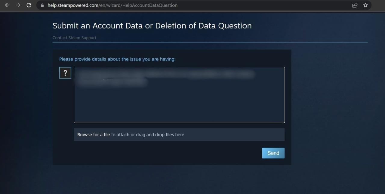 Click Send After Explaining the Problem in the Form on the Steam Support Page